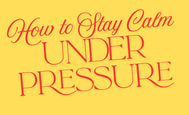 Read more about the article How to Stay Calm Under Pressure: 10 Proven Strategies to Think Clearly & Perform Your Best