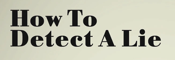 Read more about the article 🎭 The Art of Lying and the Science of Catching One
